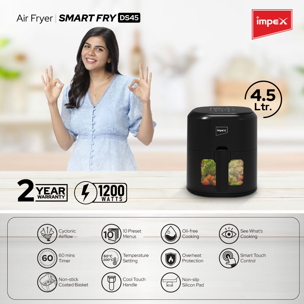 Impex Smart Fry DS45 Air Fryer 4.5 L, 1200 W | 80% Less Oil | Instant Electric Air Fryer | Auto Cut Off | Fry, Defrost, Roast, Grill & Bake | 2 Year Free Home service warranty (Black)