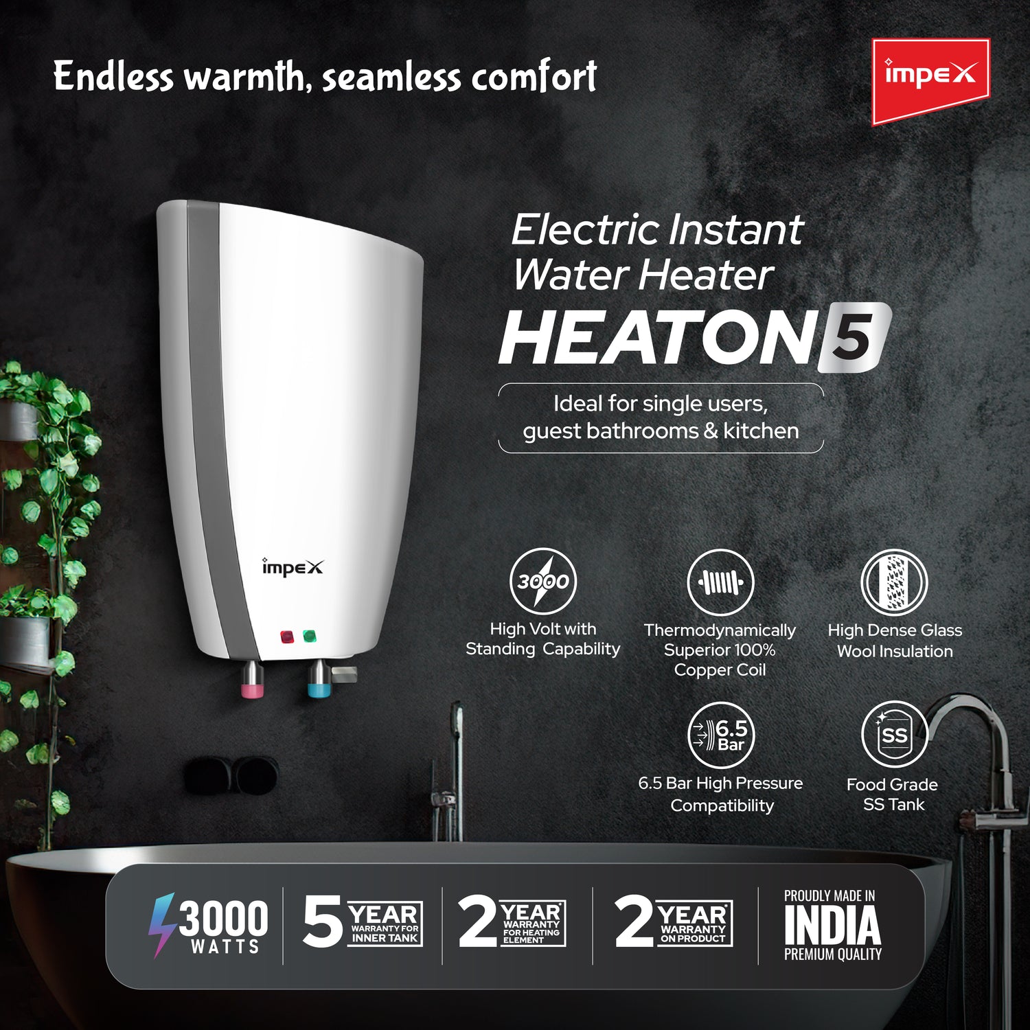 IMPEX HEATON WT 5 Instant Water Heater - 5L Capacity, 3000W, 6.5 Bar Pressure, Efficient Heating with Advanced Technology