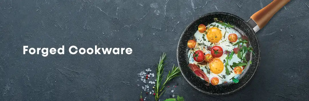Forged Cookware