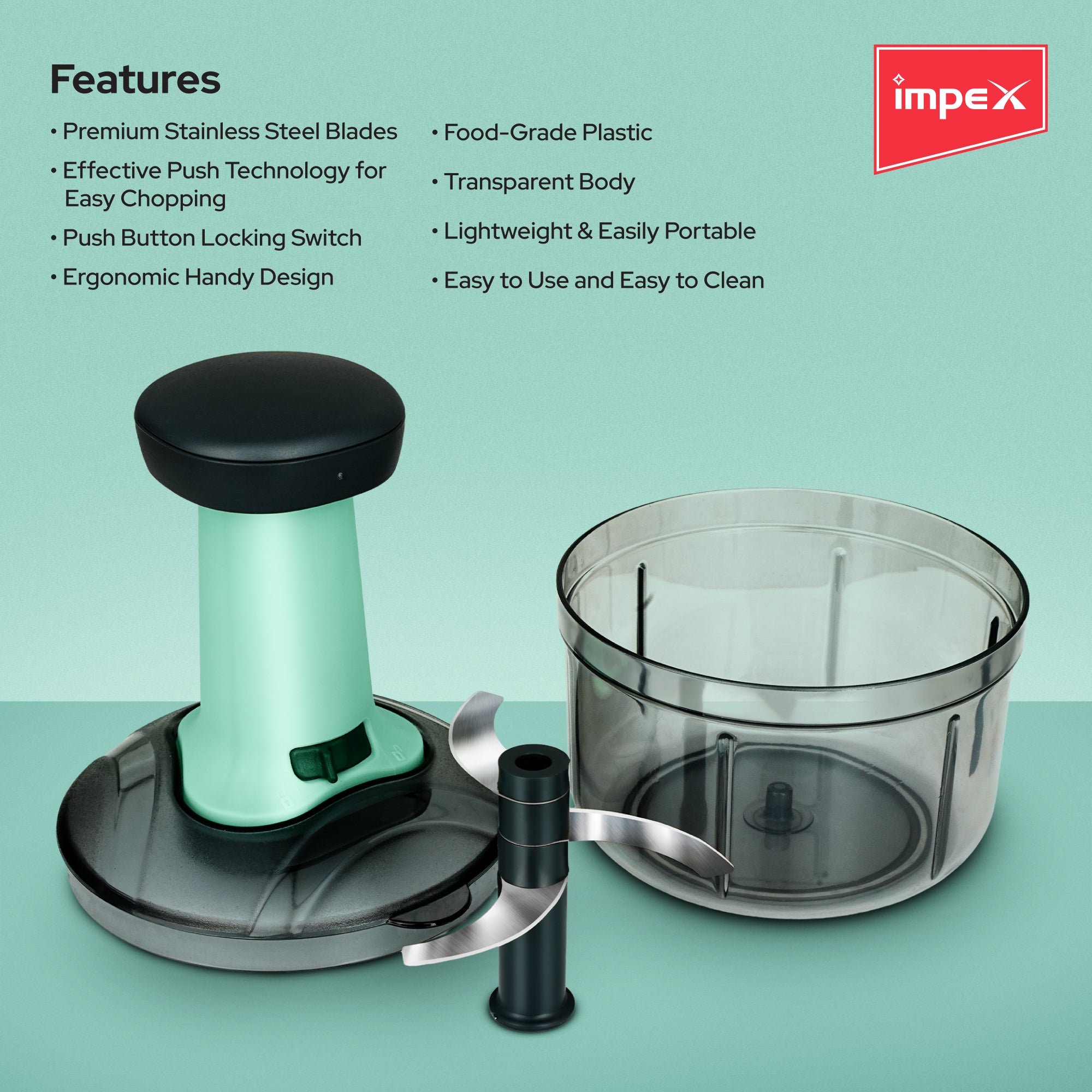 Impex STAR 650 Push Chopper with Stainless Steel Blade (Turquoise