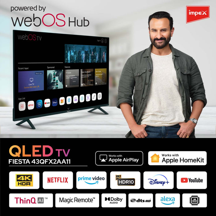 Impex 43 inch 4K Ultra HD WebOS QLED TV Fiesta, Dolby Audio, Works with Apple HomeKit, 2 Way Bluetooth 5.0, Powered by WebOS Hub, 2 Years Warranty