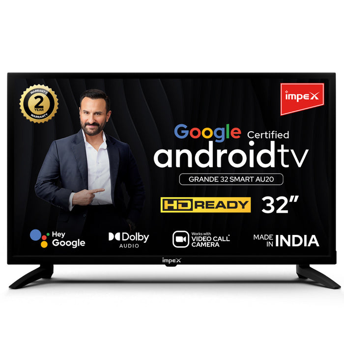 Impex Google Certified Android Smart TV | Grande 32 Smart AU20